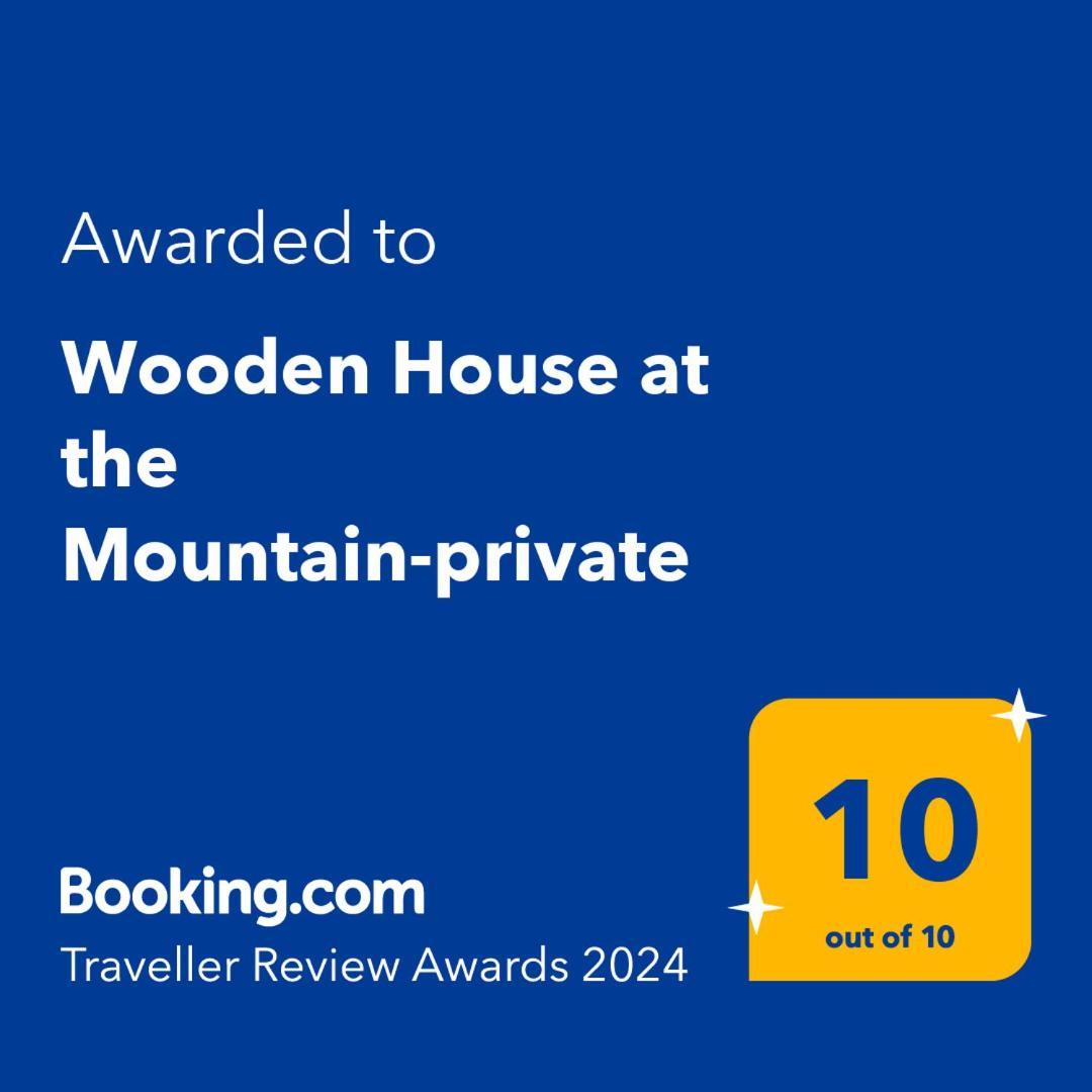 Wooden House At The Mountain-Private ξενώνας Paránimfoi Εξωτερικό φωτογραφία
